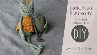 Návod na háčkované žabí nohy | How to crochet a frog's legs