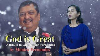New Konkani Song 2023 / GOD IS GREAT / Monica Fernandes