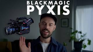 BLACKMAGIC PYXIS - a cinematographer’s camera?