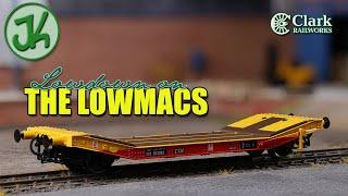 The Lowdown on the Lowmacs - Clark Railworks 25T Lowmac Unboxing and Review