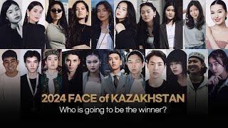 Who's going to be winner? | 2024 Face of Kazakhstan