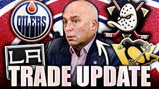 HABS TRADE COMING SOON? HUGE MONTREAL CANADIENS UPDATES W/ OILERS, KINGS, PENGUINS, DUCKS