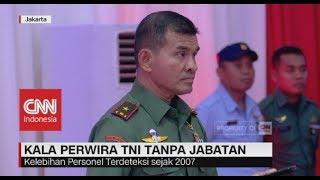 Ketika Perwira TNI tanpa Jabatan