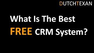 What Is The Best FREE CRM System? Nowsite offers the perfect business platform for any entrepreneur!