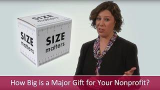 How Big is a Major Gift for Your Nonprofit? | Major Gifts Challenge