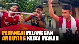 Perangai Annoying Pelanggan Kedai Makan