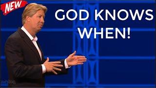 [SPECIAL MESSAGE] GOD KNOWS WHEN! - By Pastor Robert Morris