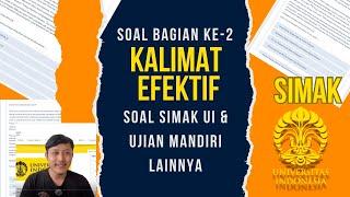 Soal Kalimat Efektif - SIMAK UI & UJIAN MANDIRI (bagian 2)