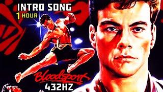 Bloodsport - Intro soundtrack 1 hour loop in 432hz  (Training song) (1988)