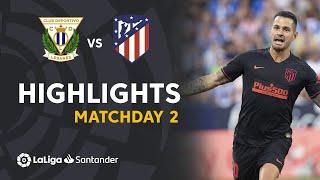 Highlights CD Leganés vs Atlético de Madrid (0-1)