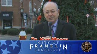 City of Franklin, TN Mayor Dr. Ken Moore Holiday Greetings