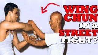 Is Wing Chun Effective in a Street Fight for Self Defense