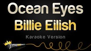 Billie Eilish - Ocean Eyes (Karaoke Version)