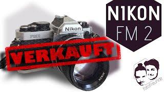 3 Gründe für meinen Abschied von der Nikon FM2n obwohl sie meine erste Kamera war