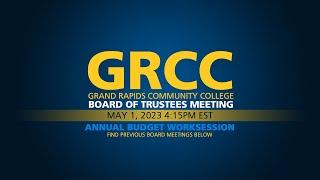Board of Trustees Budget Worksession