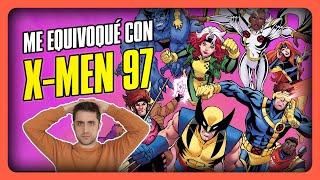 Me equivoqué con X-Men '97