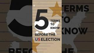 Electoral college, purple states and lame duck: Five terms to know before the US election