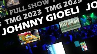Johnny Gioeli LIVE @ Too Many Games 2023 [Official Live Video]