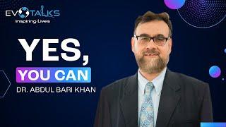 Dr. Abdul Bari Khan - EvoTalks