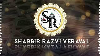 PROMO - YOUTUBE CHANNEL - SHABBIR RAZVI VERAVAL