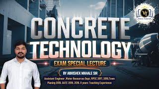 Concrete Technology | Exam Special Lecture by Abhishek Mahale Sir | Vineet Tutorials