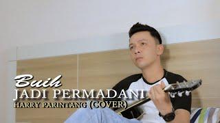 BUIH JADI PERMADANI EXIST - HARRY PARINTANG (OFFICIAL MUSIC VIDEO)