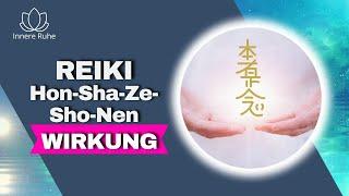 So wirkt das Reiki Kontaktsymbol Hon-Sha-Ze-Sho-Nen, Reiki 2. Grad Usui System ganzheitliche Heilung