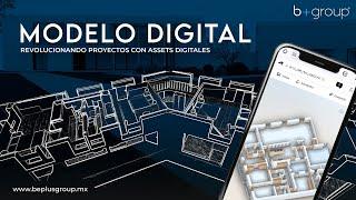 Modelo digital | Revolucionando proyectos con #AssetsDigitales