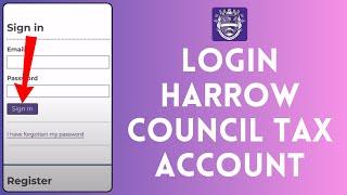 How to Login into Harrow Council Tax Account 2024 | Sign In to Harrow Council Tax Account