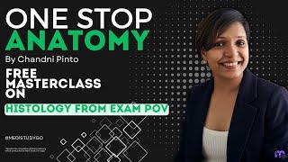 One Stop Anatomy | Recurring Histology topic for Exam | Dr Chandni Pinto | Medi Study Go