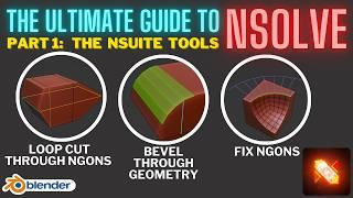 The Ultimate Guide to nSolve for Blender - Part 1: nSuite Tools