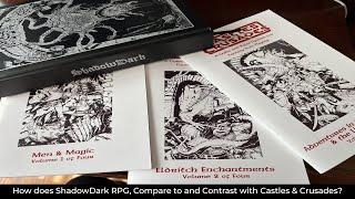 How does ShadowDark RPG, Compare to and Contrast with Castles & Crusades?