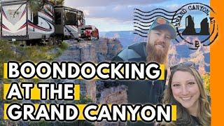 Boondocking Adventures at the Grand Canyon | Full Time RV Life