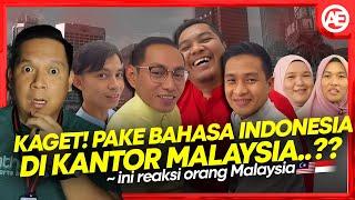 REAKSI ORG MALAYSIA AKU BICARA PAKE BHSA INDONESIA DI KANTOR MALAYSIA SAMPAI BERKATA INI...?