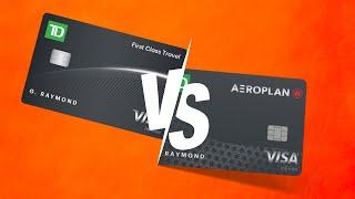 TD First Class Travel Visa Infinite Card vs Aeroplan Card (Who Wins?)