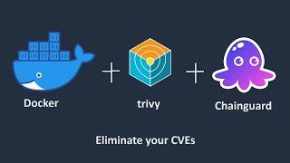 Docker vulnerability scanning tool | Trivy | How to fix vulnerabilities using by Chainguard - PART 2
