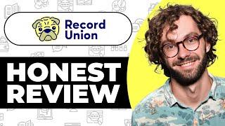 Record Union for Musicians Honest Review - Watch Before Using