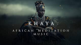 KHAYA | Beautiful & Deep African Meditation Music | Ambient South African Background Music