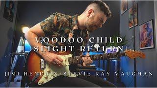 Voodoo Child (Slight Return) - Jimi Hendrix/Stevie Ray Vaughan | Full Cover/Improv