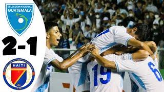 Guatemala vs Haití 2-1 GOLES y RESUMEN | Amistoso 2022