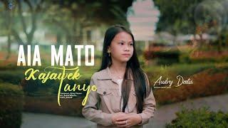 Audry Destia-Aia mato ka jawek tanyo- (Official Music Vidio)-Lagu Minang Terbaru 2024