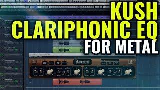 Use Kush Audio Clariphonic EQ to turbocharge your metal mix