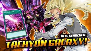 NEW TACHYON SEARCHER TACHYON GALAXY Deck (ft. Seventh Tachyon) | Post Duelist of Brilliance