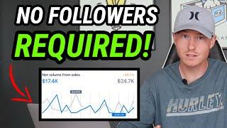 How To Go From $0 To $100K In 2024 (NO FOLLOWERS)