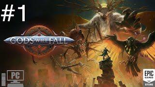 Gods Will Fall Gameplay Walkthrough Part 1 | PC (PROLOGUE)