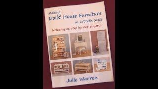 Making Dolls' House Furniture in 1/12th Scale by Julie Warren - A Book Preview