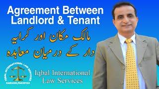 Agreement Between Landlord and Tenant | Iqbal International Law Services®