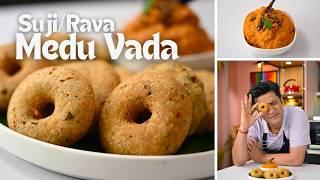 Rava/Suji Medu Vada | Tomato Peanut Chutney | सूजी का मेदु वड़ा घर पे बनाएं! | Kunal Kapur Recipes