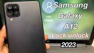 Samsung galaxy A12 Hard reset | Samsung Phone Pattern Password Unlock 2023