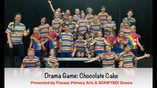 Drama Game: Chocolate Cake Improvisation